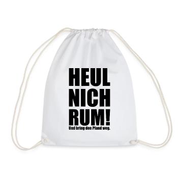 Spruch "heul nich rum - bring den Pfand weg"-bow - Turnbeutel - Weiß - Vorne