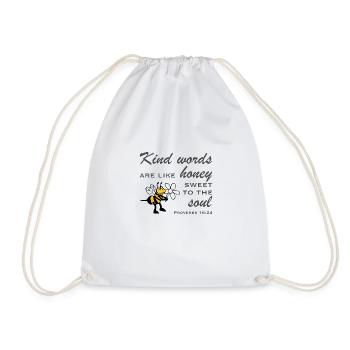 Christian Design Kind Words are like Honey Sweet - Drawstring Bag - white - Front