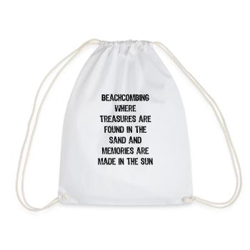 Beachcombing Where Treasures are Found in the Sand - Drawstring Bag - white - Front