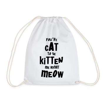 You've CAT to be KITTEN me right MEOW - Sac de sport léger - blanc - Devant