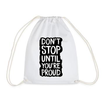 ne vous arrêtez pas tant que vous n’êtes pas fier - Sac de sport léger - blanc - Devant