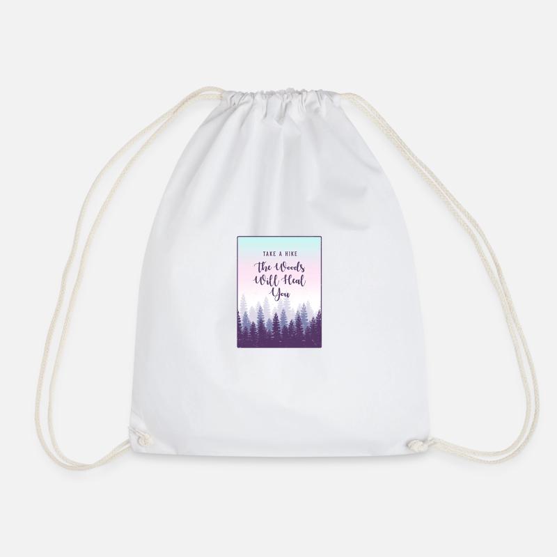 Take a Hike The Woods Will Heal you, hiking - Drawstring Bag - white