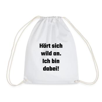 Wild Freunde Wochenende Alkohol Abenteuer - Turnbeutel - Weiß - Vorne