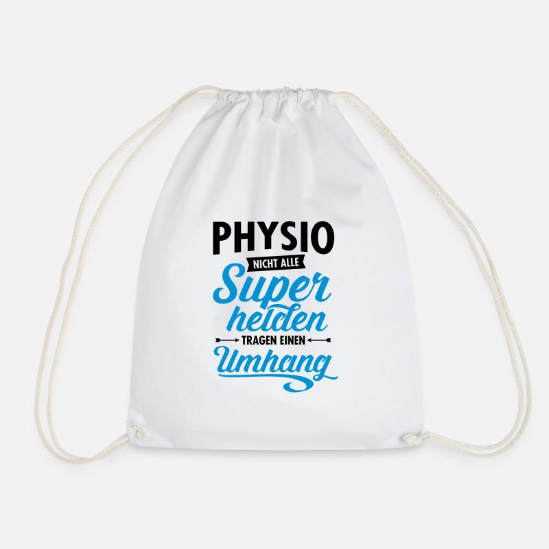 Physio -Nicht Alle Superhelden Tragen EInen Umhang - Turnbeutel - Weiß