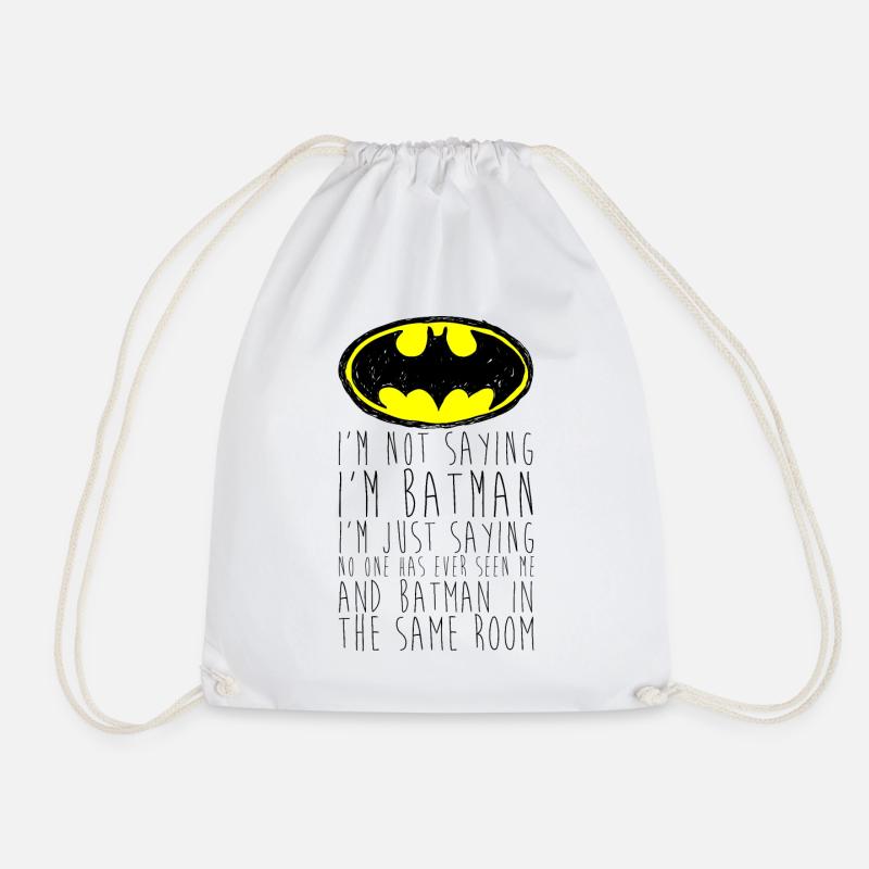 Batman I'm not saying Lustiger Spruch - Turnbeutel - Weiß