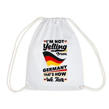 Im Not Yelling Im FroM Germany German Germany - Turnbeutel - Weiß - Vorne