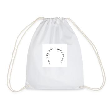 Inhale the future - Exhale the past - Drawstring Bag - white - Front