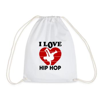 I Love Hip Hop Ich liebe Hip Hop Dancing Tanzen - Turnbeutel - Weiß - Vorne