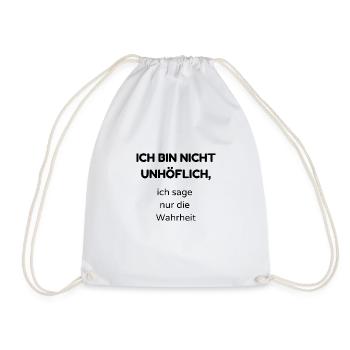 unhöflich - Turnbeutel - Weiß - Vorne