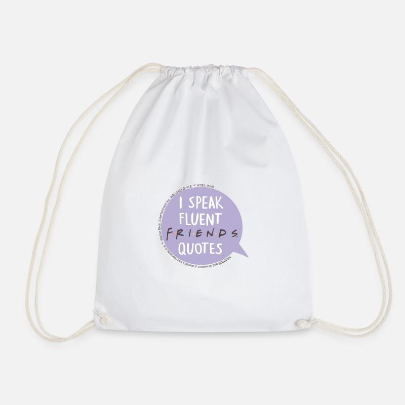 Friends I Speak Fluent Quotes Text Bubble Design - Drawstring Bag - white