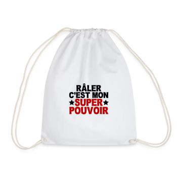 anniversaire - râler c'est mon super pouvoir - Sac de sport léger - blanc - Devant