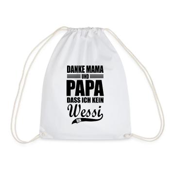 Mama papa wessi Geschenk DDR Ossi Ostdeutschland - Turnbeutel - Weiß - Vorne