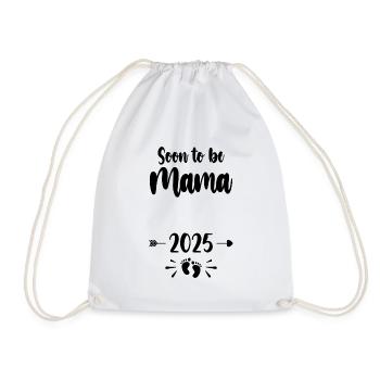 Mama Soon To Be Mom 2025 Mother Pregnant Kids Moth - Drawstring Bag - white - Front