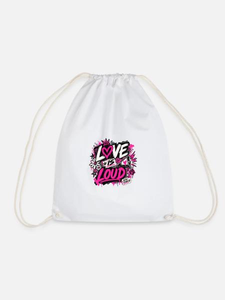 Love is loud - Turnbeutel - Weiß