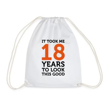 It took 18 years to look so good! - Drawstring Bag - white - Front