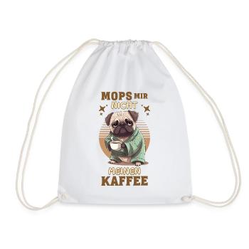 Pug Dog Coffee Saying Funny Funny Humor - Drawstring Bag - white - Front