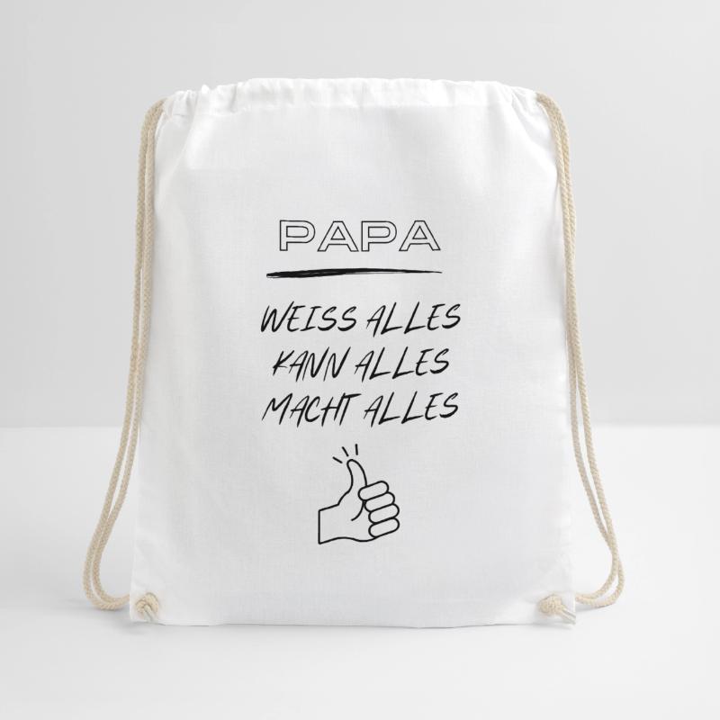 Daddy, knows everything, can do everything, does everything Drawstring Bag