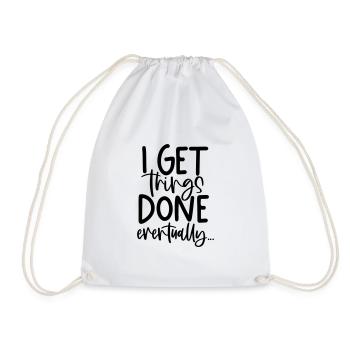 CREATE, GET DONE, GET WORK DONE, TOMORROW, MOTIVE - Drawstring Bag - white - Front