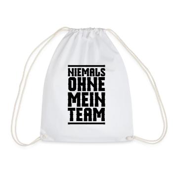 niemals ohne mein team design - Turnbeutel - Weiß - Vorne