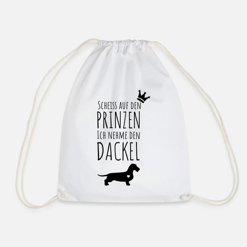 Scheiss auf den Prinzen, ich nehme den Dackel - Turnbeutel - Weiß