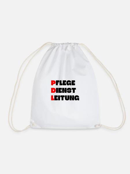 Pflegedienstleitung PDL Krankenschwester Geschenk - Turnbeutel - Weiß