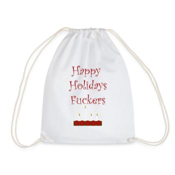 Happy Holiday Fuckers - Drawstring Bag - white - Front
