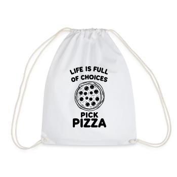 Life is Full of Choices Pick Pizza - Drawstring Bag - white - Front