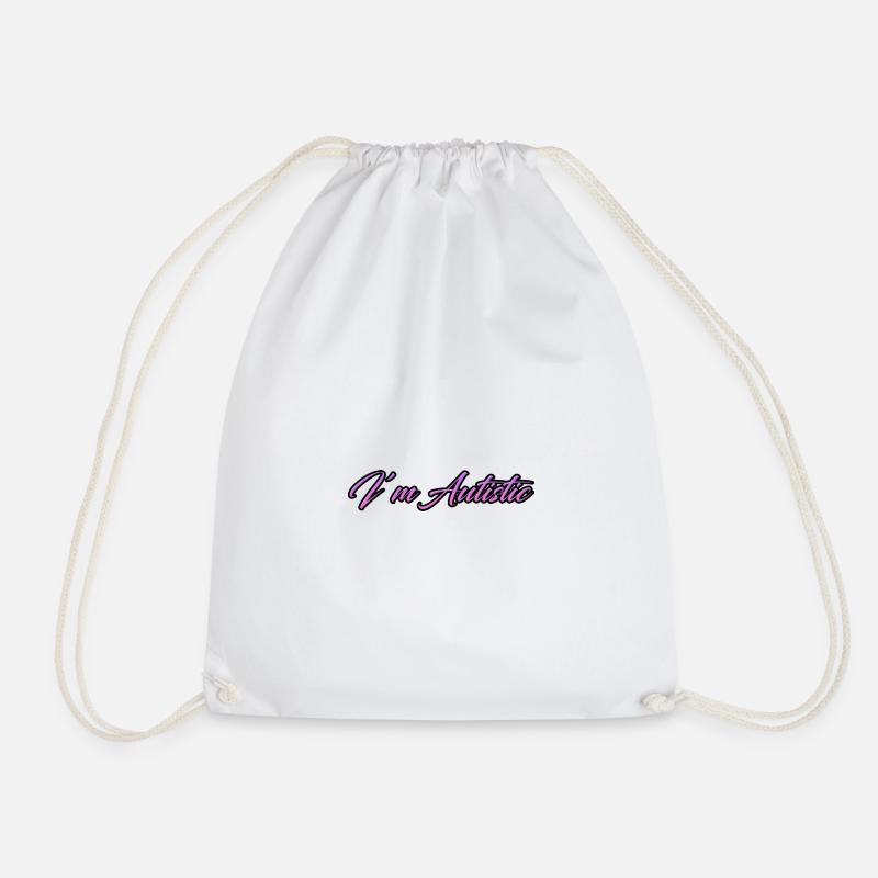 I'm Autistic - Drawstring Bag - white