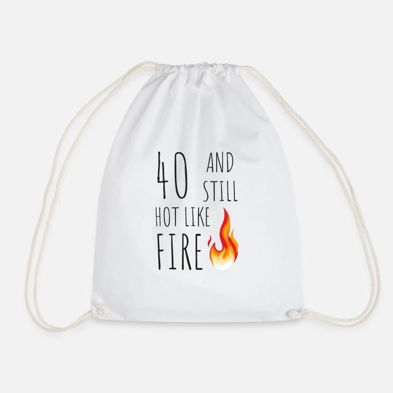 40 and still hot like fire - Drawstring Bag - white