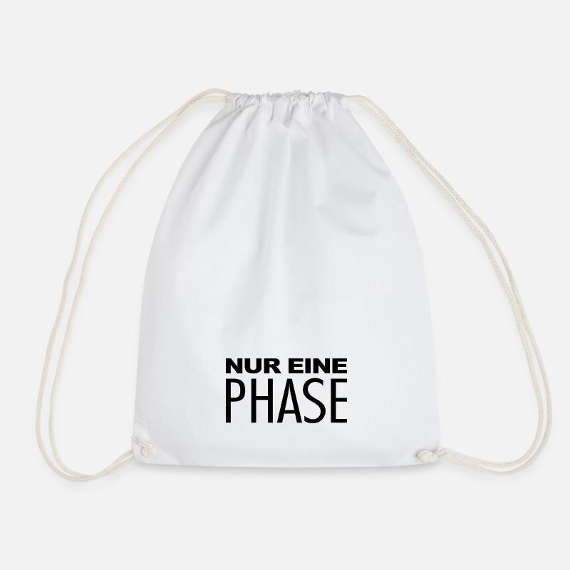 Nur eine Phase - Turnbeutel - Weiß