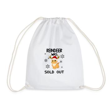 Reindeer Was Out Cat Christmas Funny Sayings - Drawstring Bag - white - Front