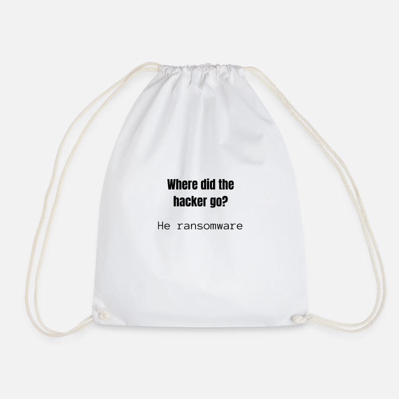 Where did the Hacker go | Joke | Hacker Design - Turnbeutel - Weiß