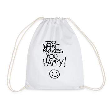 do what makes you HAPPY!-Gefühl, Slogan, Statement - Turnbeutel - Weiß - Vorne