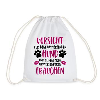 Vorsicht vor dem umwerfenden Hund Frauchen Version - Turnbeutel - Weiß - Vorne
