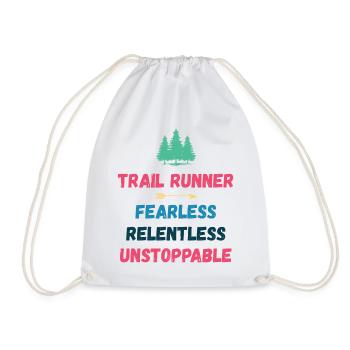 Trail Runner - Fearless. Relentless. Unstoppable. - Drawstring Bag - white - Front