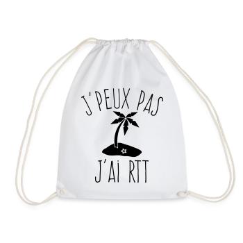 J'peux pas j'ai RTT - Humour Travail - Sac de sport léger - blanc - Devant
