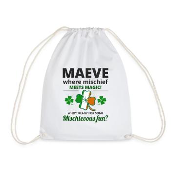 Lustiger irischer Mädchenname: Maeve Mischief Meets Magic - Turnbeutel - Weiß - Vorne