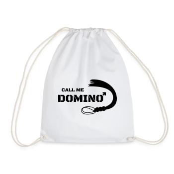 Call me Domino Peitsche Sex Geschenk Domina - Turnbeutel - Weiß - Vorne