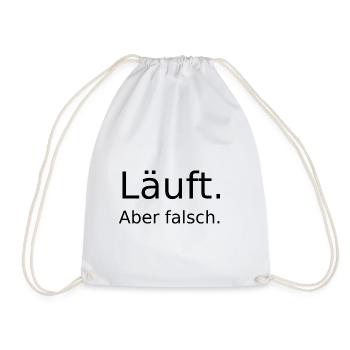 Laeuft ... aber falsch  - Turnbeutel - Weiß - Vorne