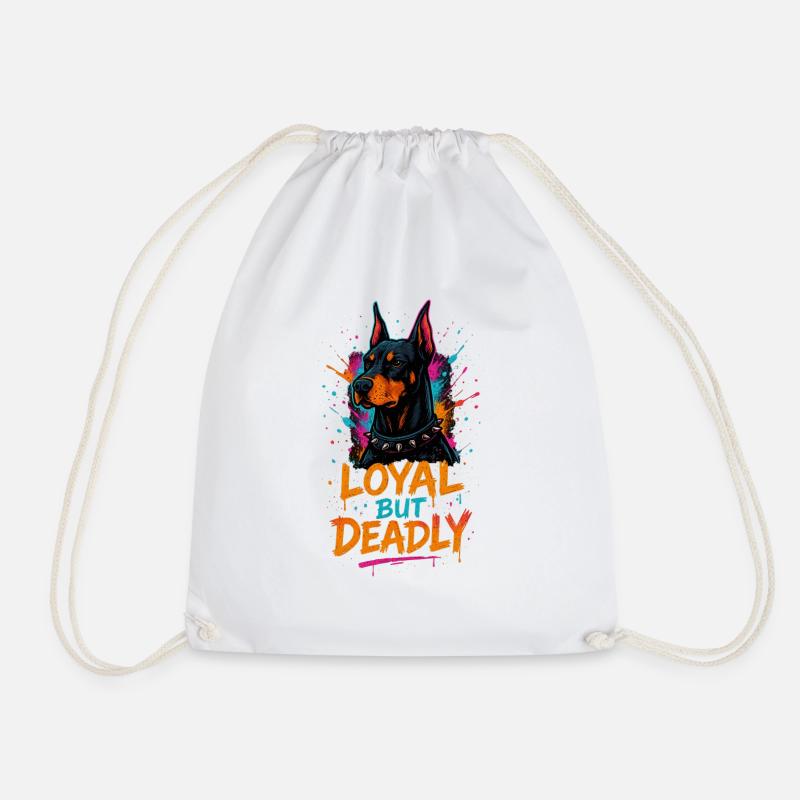 Loyal but Deadly – Dobermann Power - Turnbeutel - Weiß
