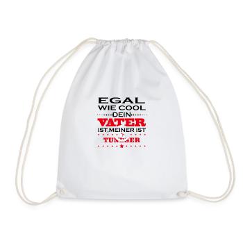 Egal wie cool vater geschenk Tunesien - Turnbeutel - Weiß - Vorne