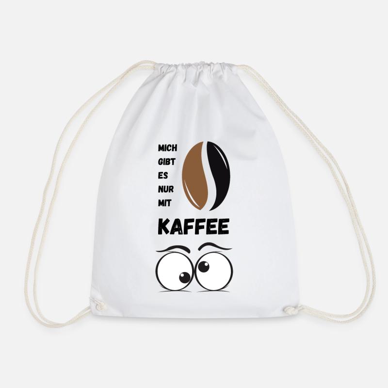 I'm only available with coffee - Drawstring Bag - white