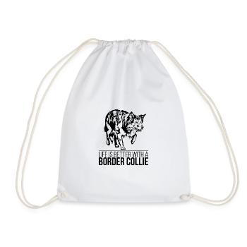 Border Collie life is better Dog Saying Wilsigns - Drawstring Bag - white - Front