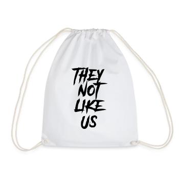they don't like us - Drawstring Bag - white - Front