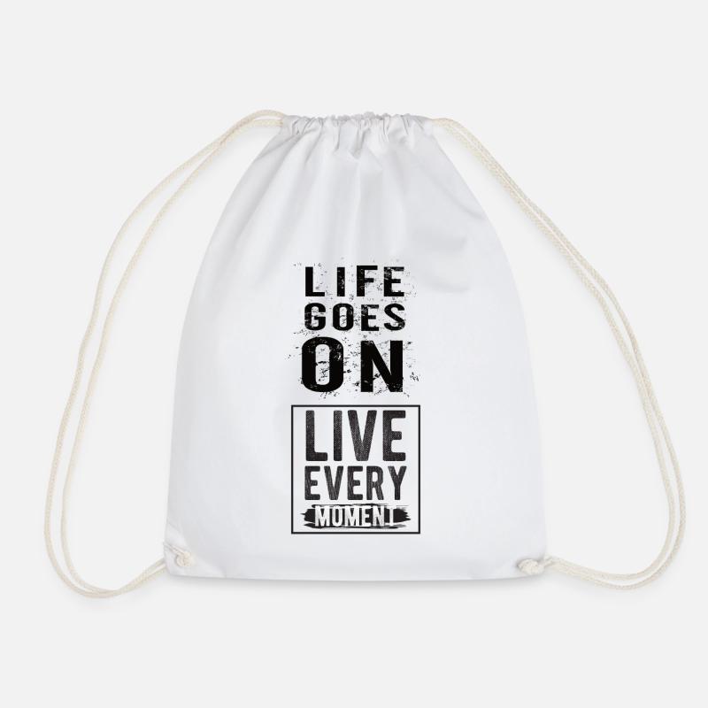 Life goes on - Drawstring Bag - white
