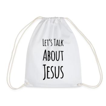 Let's Talk About Jesus - Drawstring Bag - white - Front