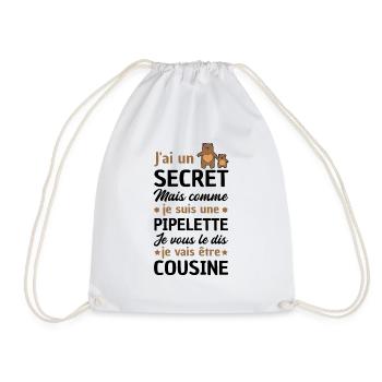 secret / je vais être cousine / future cousine - Sac de sport léger - blanc - Devant