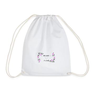 BE KIND to yourself, positive Mindset - Drawstring Bag - white - Front