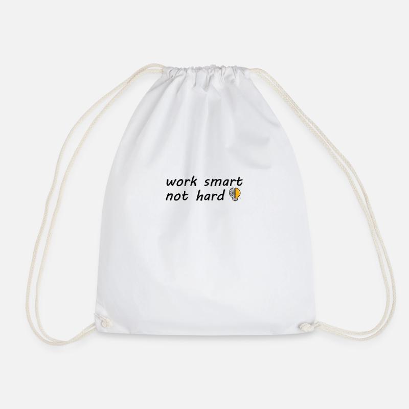 work smart not hard - Turnbeutel - Weiß
