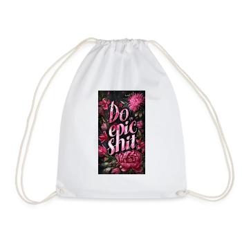 Do Epic Shit - Drawstring Bag - white - Front